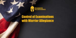 Control of Examinations with Warrior Allegiance