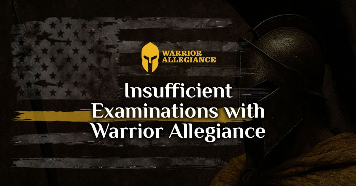 Insufficient Examinations with Warrior Allegiance