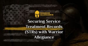 Securing Service Treatment Records (STRs) with Warrior Allegiance