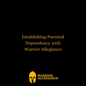Establishing Parental Dependency with Warrior Allegiance