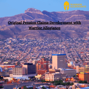 Original Pension Claims Development with Warrior Allegiance