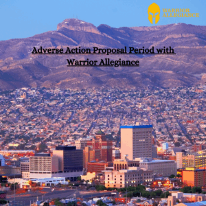 Adverse Action Proposal Period with Warrior Allegiance