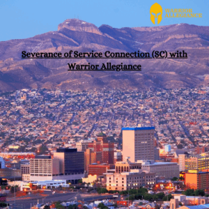 Severance of Service Connection (SC) with Warrior Allegiance