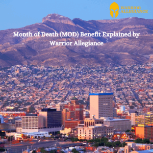 Month of Death (MOD) Benefit Explained by Warrior Allegiance