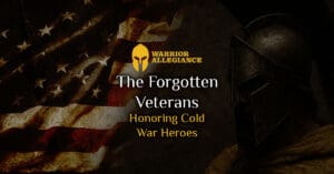 The Forgotten Veterans: Honoring Cold War Heroes