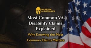 Most Common VA Disability Claims Explained