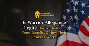Is Warrior Allegiance Legit? The Truth About Fees, Benefits & How Their Process Works